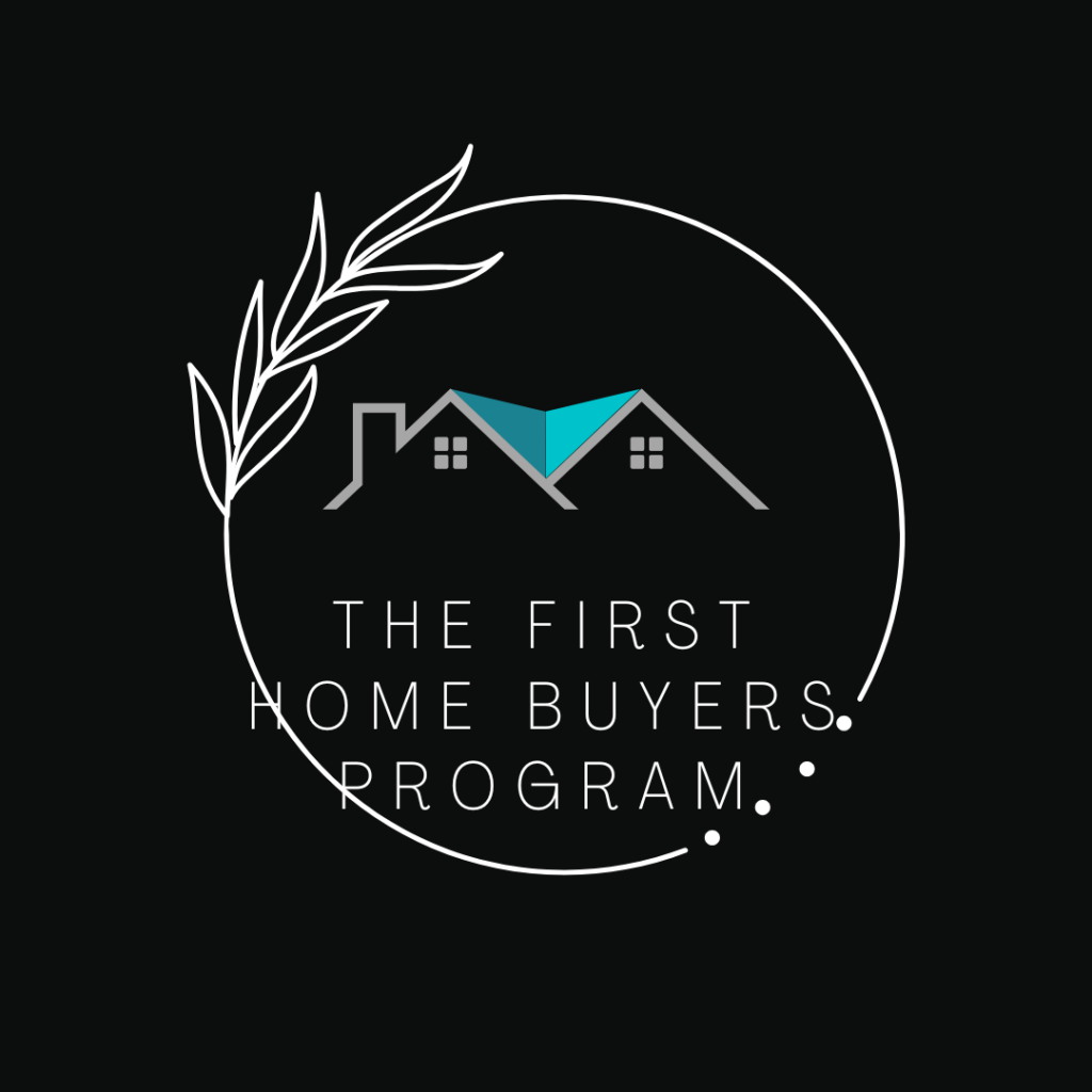 The First Home Buyer Program