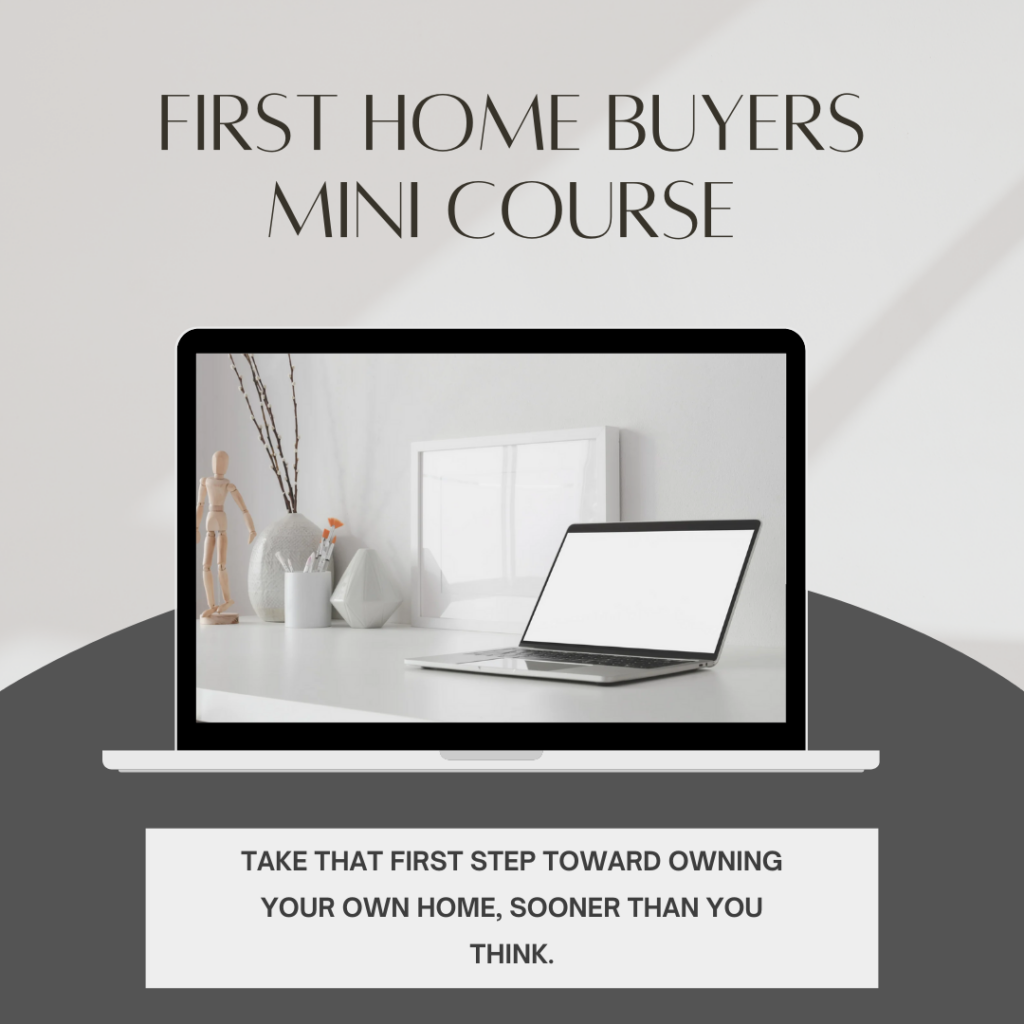 First Home Buyers Mini course